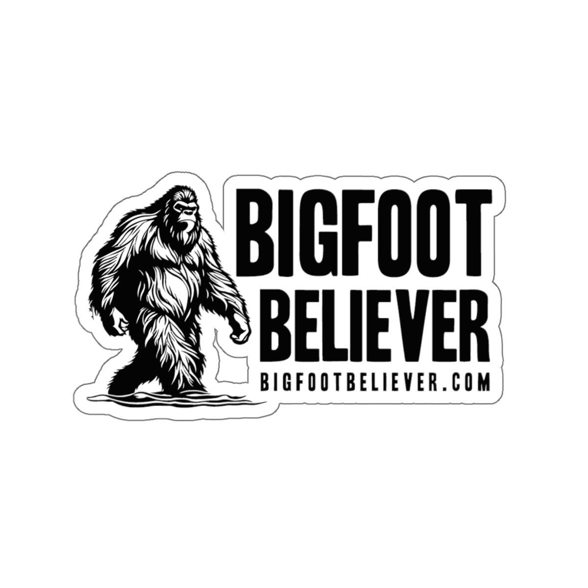 Bigfoot Believer l Kiss-Cut Stickers