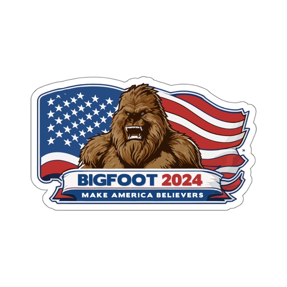Bigfoot for President Kiss-Cut Stickers